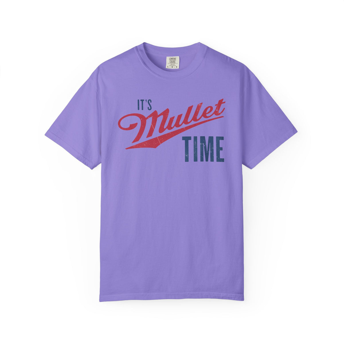 It’s Mullet Time T-Shirt
