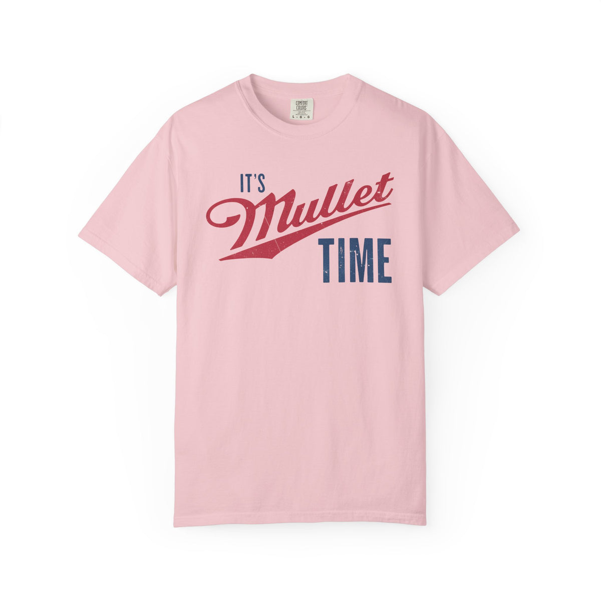 It’s Mullet Time T-Shirt