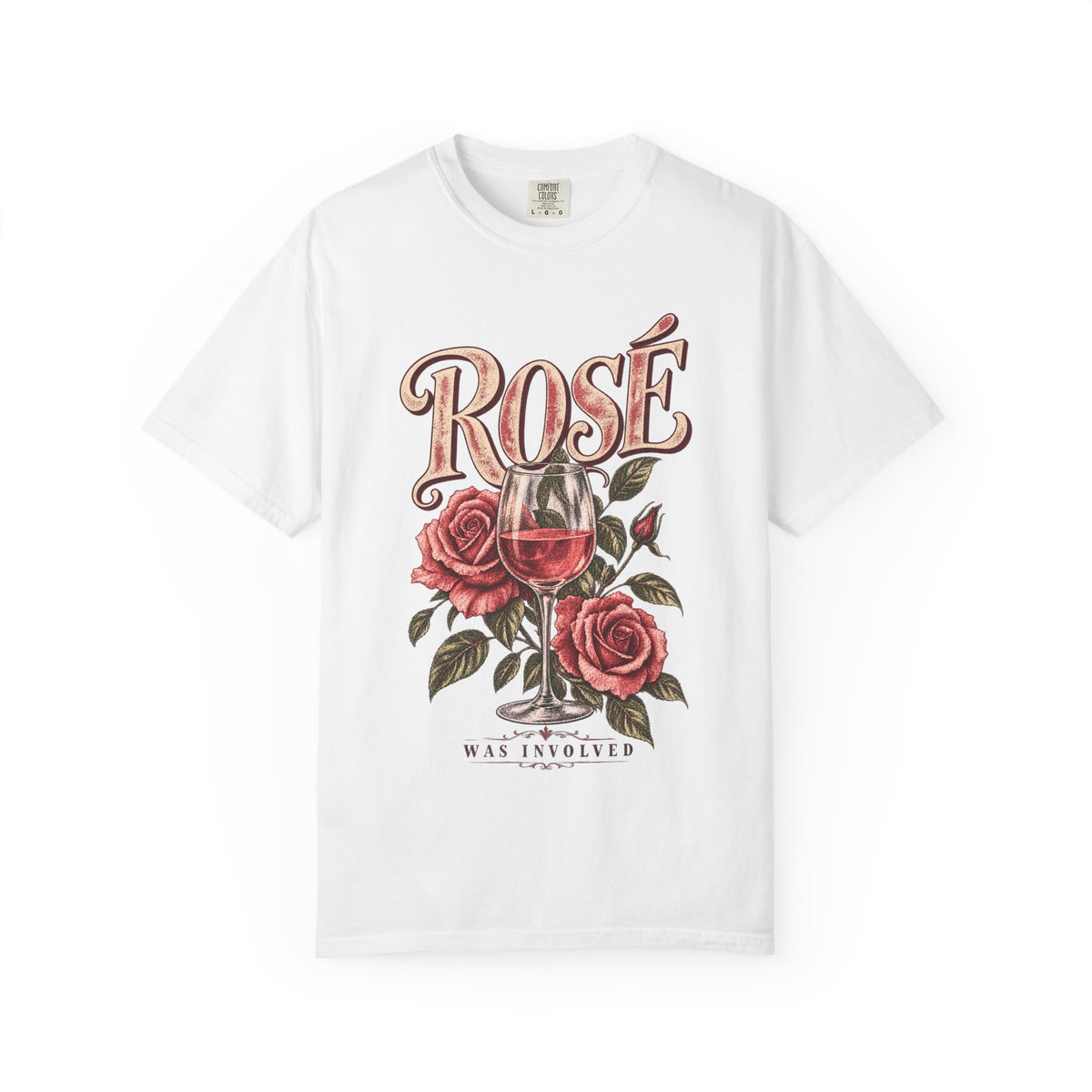 Rose Was Involved T-Shirt