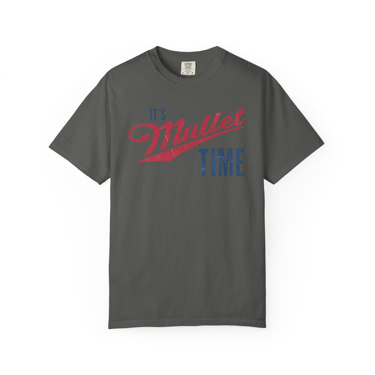 It’s Mullet Time T-Shirt