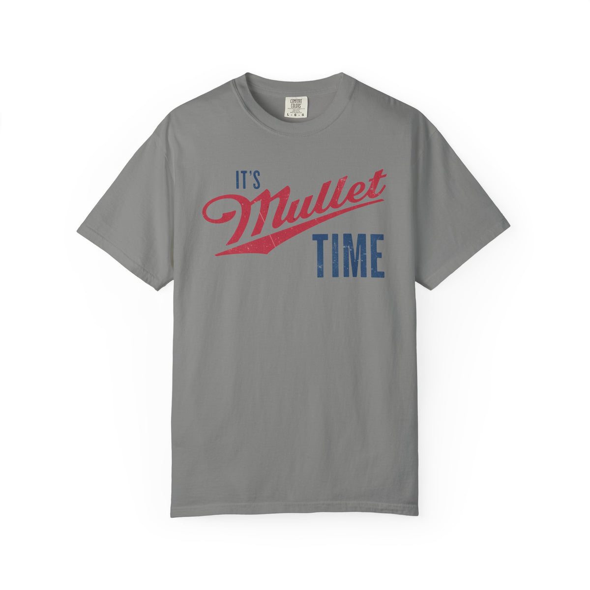 It’s Mullet Time T-Shirt