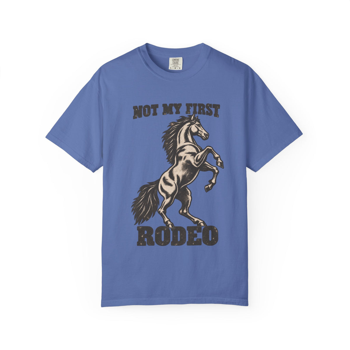 Not My First Rodeo T-Shirt