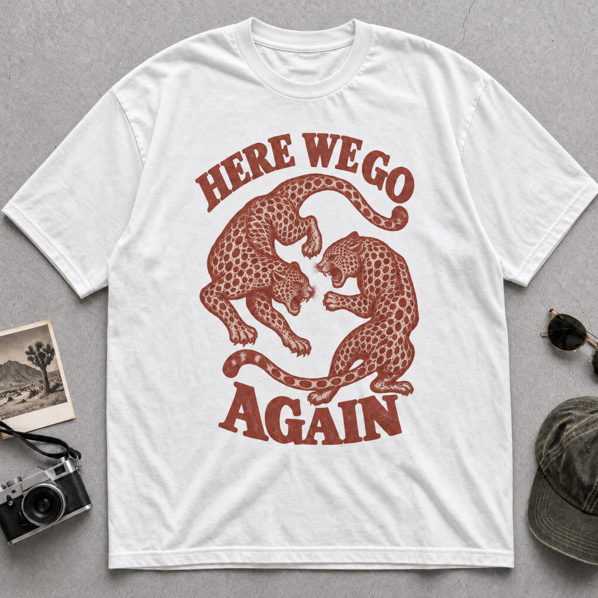 Here We Go Again Leopard  T-Shirt